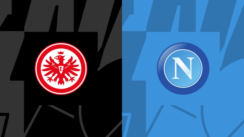 soi kèo Eintracht Frankfurt vs Napoli