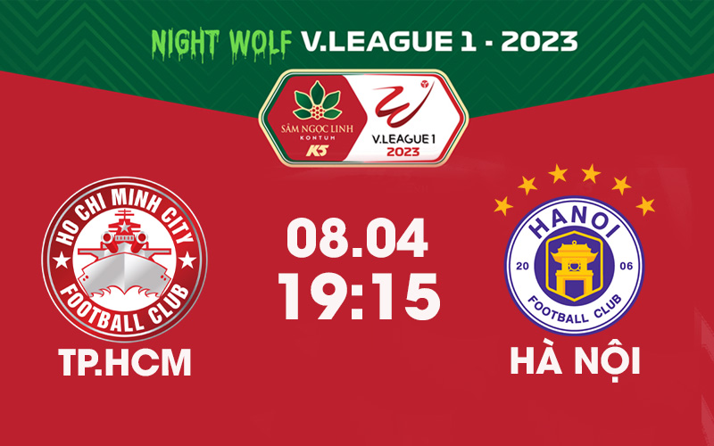 Soi kèo TP.HCM vs Hà Nội, 19:15 ngày 08/04/2023 | V-league