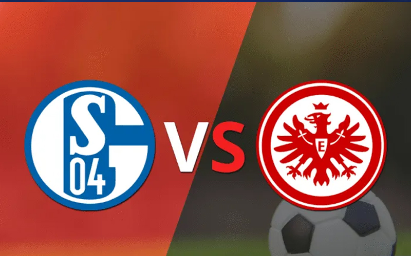 Soi kèo Schalke 04 vs Eintracht Frankfurt, 20:30 20/05/2023 | Bundesliga
