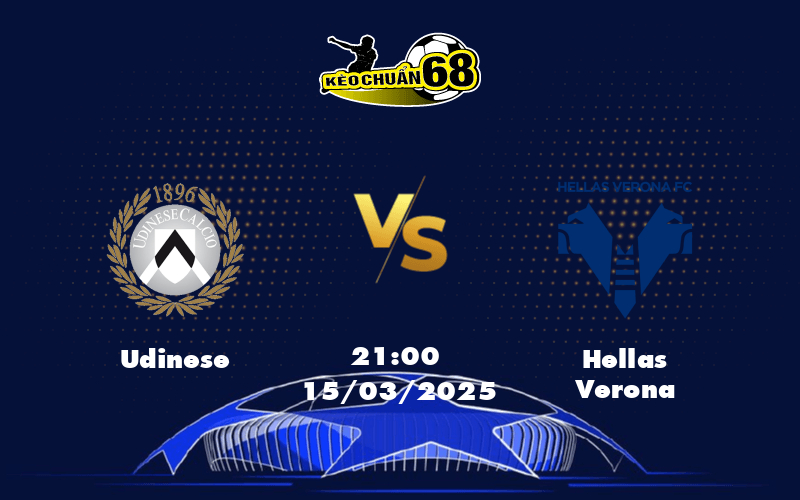 Udinese vs Hellas Verona Cuộc Đọ Sức Cân Não Tại Serie A