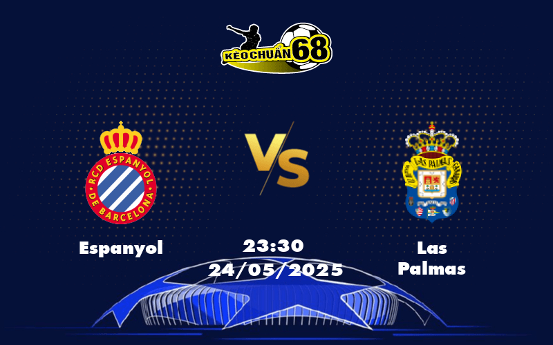 Espanyol vs Las Palmas Cuộc chiến sinh tử tại đáy bảng La Liga
