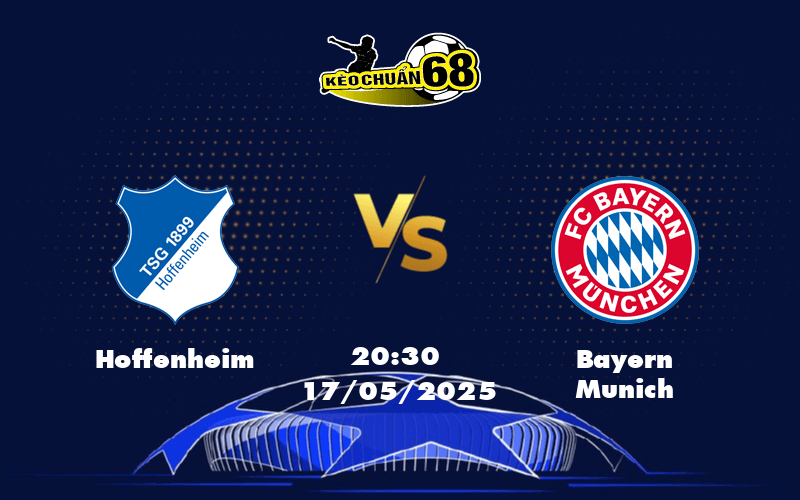 Soi kèo Hoffenheim vs Bayern Munich Thử thách khó nhằn cho đội chủ nhà