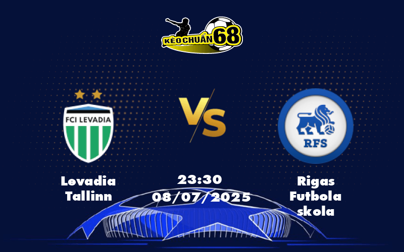 Soi kèo Levadia Tallinn vs Rigas Futbola skola Cơ hội nào cho đội chủ nhà